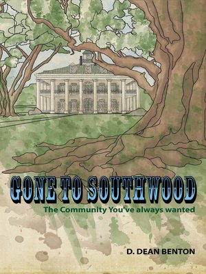 cover image of Gone to Southwood